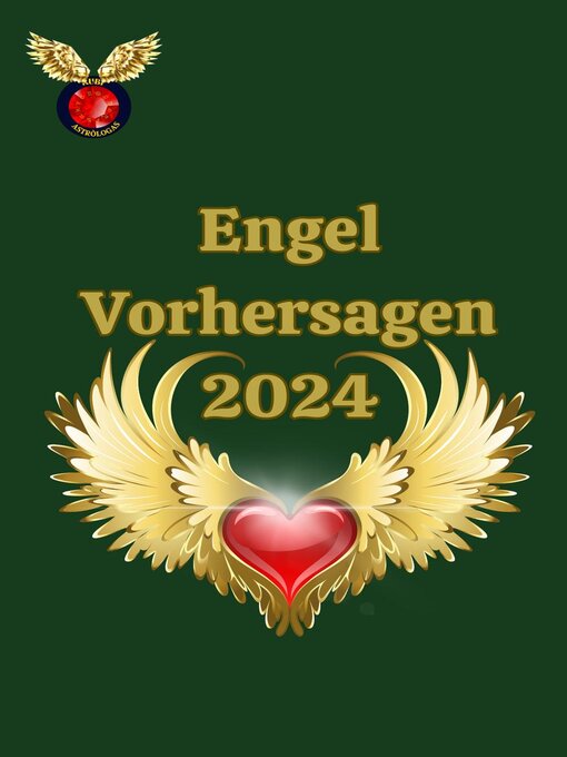 Title details for Engel Vorhersagen 2024 by Rubi Astrólogas - Available